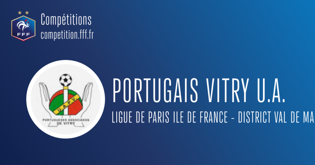 UNION DES ASSOCIATIONS DES PORTUGAIS DE VITRY (UAPV) – Vitry-sur-Seine